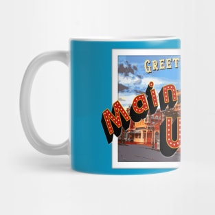 Greetings From Main Street Mug